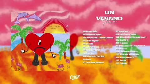 Bad Bunny Un Verano Sin Ti (Full Album)