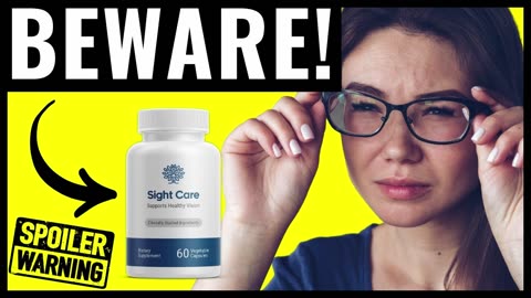 Sight Care 2023 | Does This Product Really Work Or Scam?