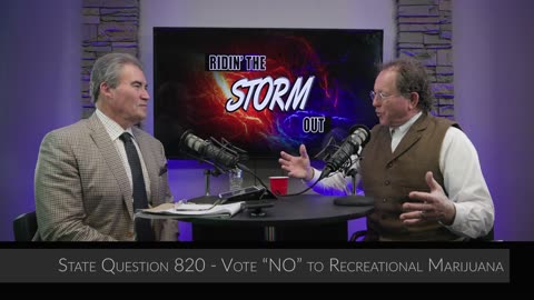 Recreational marijuana & more important issues coming up for vote | Ridin' the Storm Out