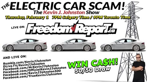 The Electric Car SCAM - The Kevin J. Johnston Show!