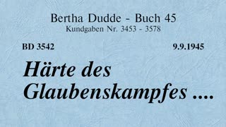 BD 3542 - HÄRTE DES GLAUBENSKAMPFES ....