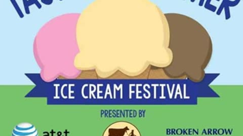 Taste of Summer Ice Cream Festival - Broken Arrow, Oklahoma