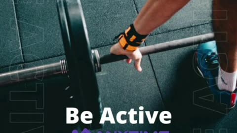 Be Active !