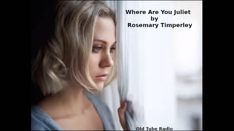 Where Are You Juliet by Rosemary Timperley