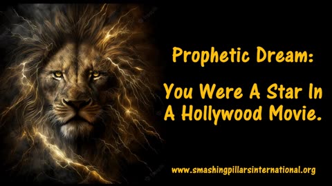 Prophetic Dream: You Were A Star In A Hollywood Movie