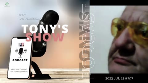 Tony Pantallenesco - Tony's Show on 2023/07/12 ep #797