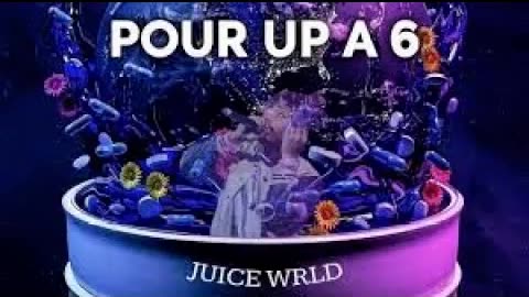 Juice WRLD - Pour Up A 6 (Session Edit)