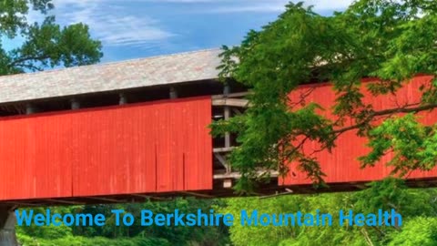 Berkshire Mountain Health - Leading Treatment Center in Massachusetts