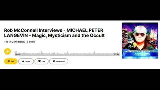 Rob McConnell Interviews - MICHAEL PETER LANGEVIN - Magic, Mysticism and the Occult