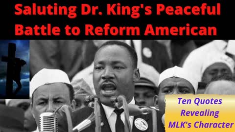 Dr. Martin Luther King's Eternal Convictions All Americans Must Embrace