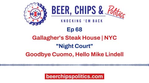 Ep 68 - Gallagher's Steak House, NYC, "Night Court", Goodbye Cuomo, Hello Mike Lindell