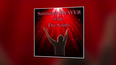 Saturday's Prayer 03JUN23