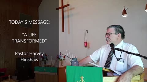 A LIFE TRANSFORMED by Harvey Hinshaw