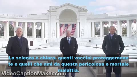 BILL CLINTON, GEORGE BUSH e BARAK OBAMA RACCOMANDANO A TUTTI IL POPOLO AMERICANO DI VACCINARSI