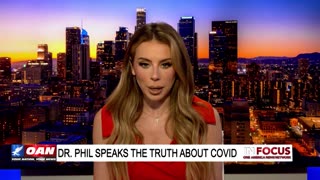 IN FOCUS: Dr. Phil Speaks the Truth About COVID & MSM Moments with Eric Scheiner - OAN
