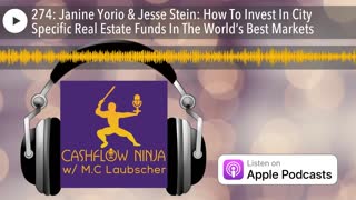 Janine Yorio & Jesse Stein Share How To Invest In City Specific Real Estate Funds