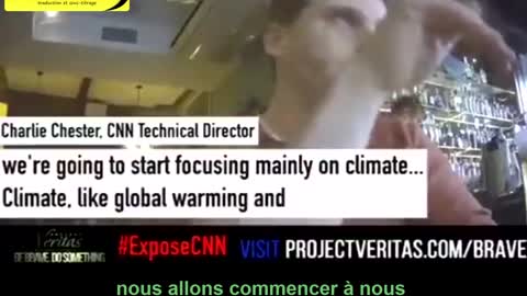 Project Veritas - CNN - narratif du changement climatique