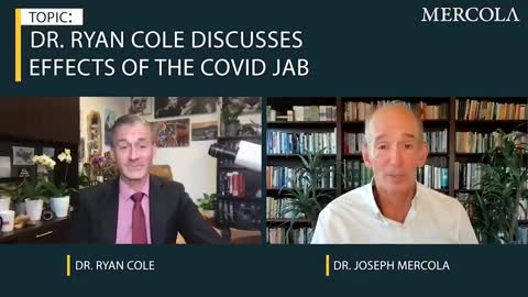 Dr. Ryan Cole Discusses the Effects of the COVID Jab