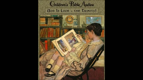 #A13 - God Is Love - the Trinity! Solving a Bible Puzzle (children's Bible audios/stories for kids)