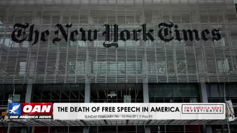 One America News Investigates: The Death of Free Speech in America