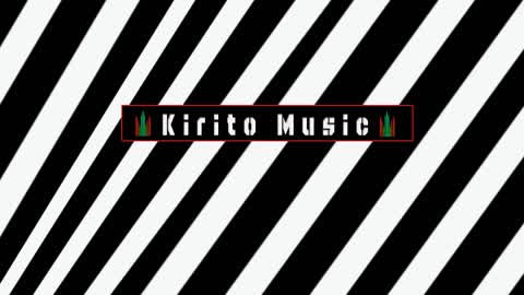 KiritoMusic | 1st ''SONG'' |