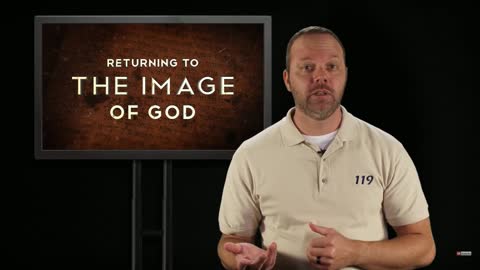 RETURNING TO THE IMAGE OF GOD