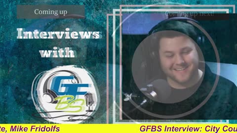 GFBS Interview: with City Council Ward 5 Candidate, Mike Fridolfs