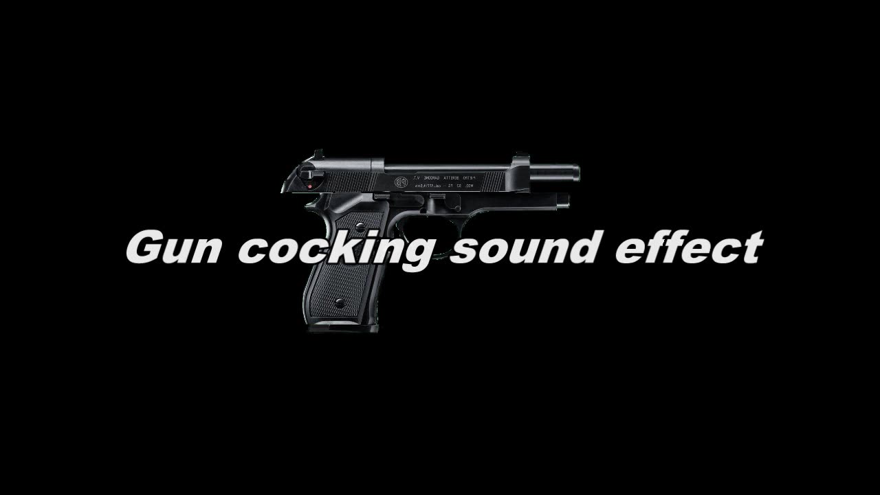 Gun cocking sound effect