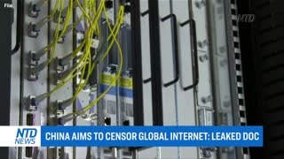 China Aims to Censor Global Internet: Leaked Document