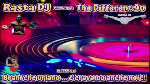 Dance anni 90 by Rasta DJ in ... The different 90 (65)