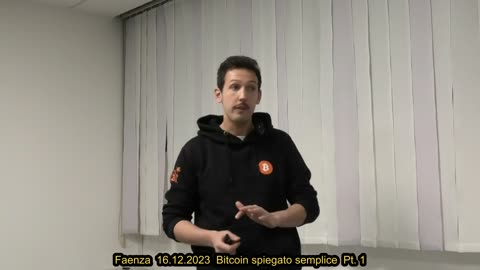 Faenza 16.12.2023 Bitcoin spiegato semplice Pt. 1