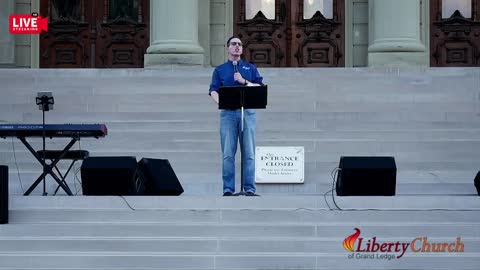 LIVE STREAM: Liberty Church Outreach at Michigan Capitol