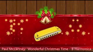 Paul Mccartney - Wonderful Christmas Time - B Harmonica (tabs)