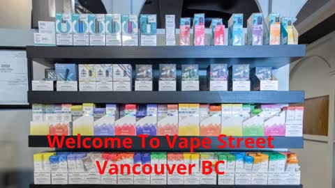 Call @ (604) 620-2780 | Vape Street Shop in Vancouver, BC
