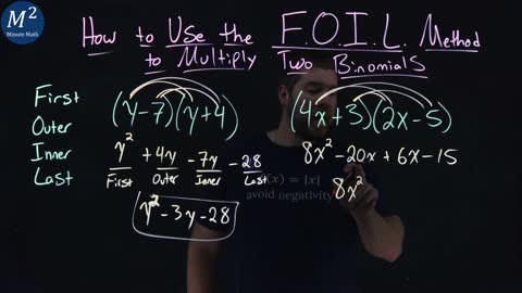 How to Use the F.O.I.L. Method to Multiply Two Binomials | Minute Math