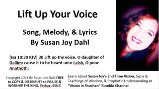 Lift Up Your Voice with Strength By Susan Joy Dahl Worship Song