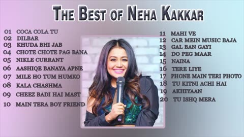 BEST OF NEHA KAKKAR SONGS / LETEST BOLLY WOOD SONGS / TOP 20 SONG OF NEHA KAKKAR