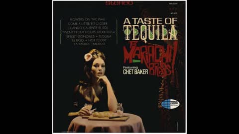 TEQUILA - The Mariachi Brass (Feat. Chet Baker)