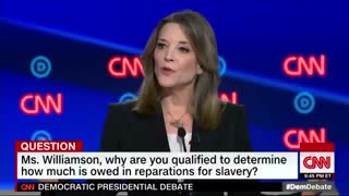 Williamson: "It's... payment of a debt that is owed. That is what reparations is."