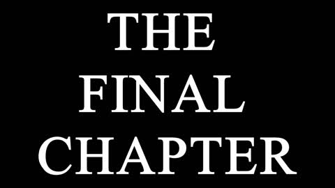 THE FINAL CHAPTER