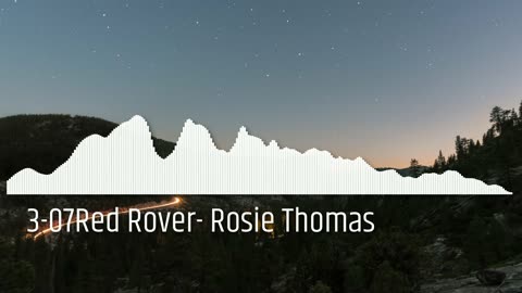3-07Red Rover- Rosie Thomas