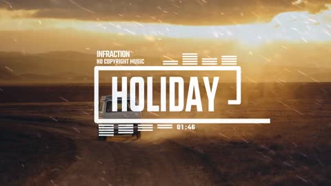 Upbeat Indie Rock by Infraction No Copyright Music Holiday_v720P