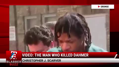 Video: The Man Who Killed Dahmer