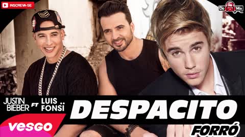 Luis Fonsi feat. Daddy Yankee & Justin Bieber - DESPACITO - VERSÃO FORRÓ