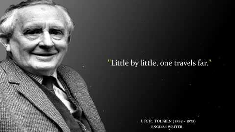 J R R Tolkien Quotes - The Wisdom of Tolkien In Overcoming Adversity In Life