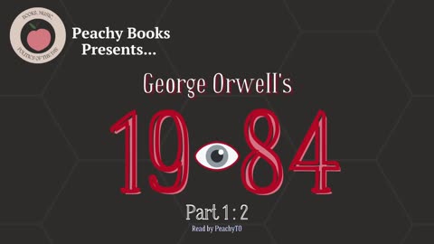 1984 by George Orwell - Part 1, Chapter 2