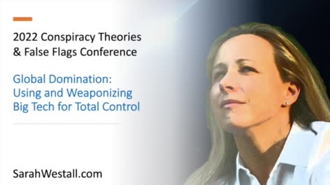 Global Domination: Using and Weaponizing Big Tech for Total Control - Dec 31 2022