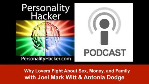 Why Lovers Fight About Sex, Money, and Family | PersonalityHacker.com