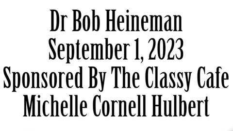 Newsmaker, September 1, 2023, Dr Robert Heineman