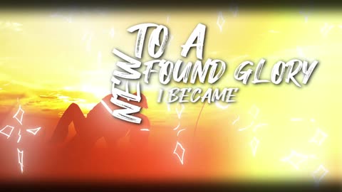 KC Beck - To a New Found Glory (Lyric Video)